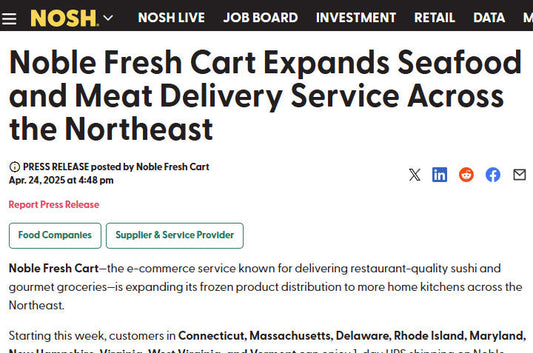 Noble Fresh Cart Expands Seafood and Meat Delivery Service Across the Northeast